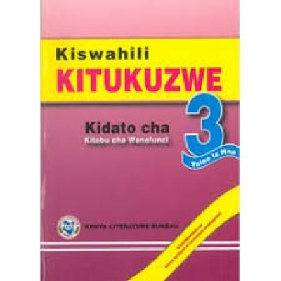 Klb Kiswahili Kitukuzwe F3
